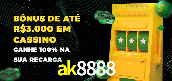 ak8888 melhor bônus de depósito